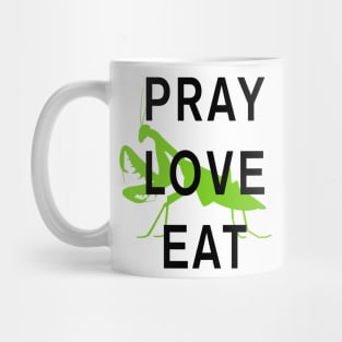 Pray Love Eat Mug